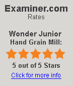 The Examiner.com Rates Wonder Junior hand grain mill: 5 STAR Rating